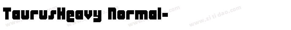TaurusHeavy Normal字体转换